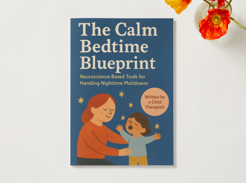 The Calm Bedtime Blueprint – Handle Night Tantrums with Confidence